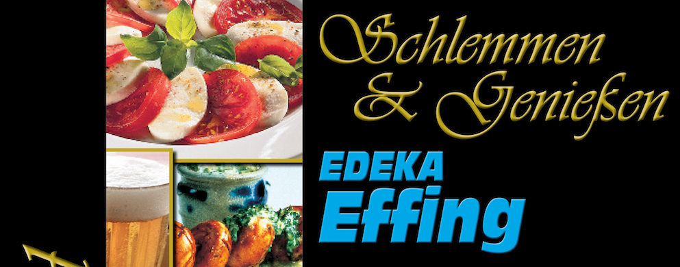 Großer Schlemmerabend am 07. Oktober 2015 bei EDEKA Effing