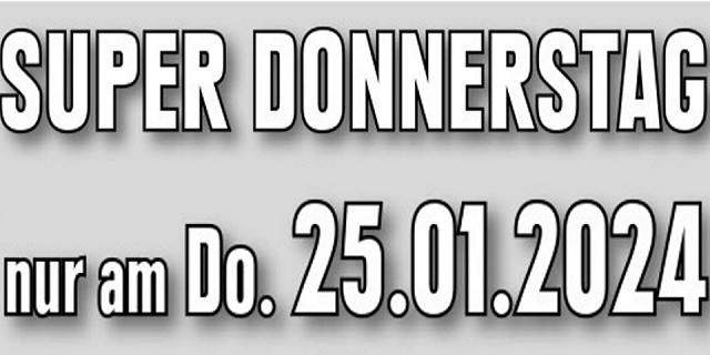 Super Donnerstag